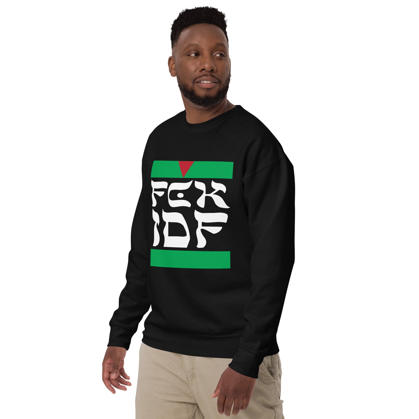 FCK IDF Unisex Premium Sweatshirt