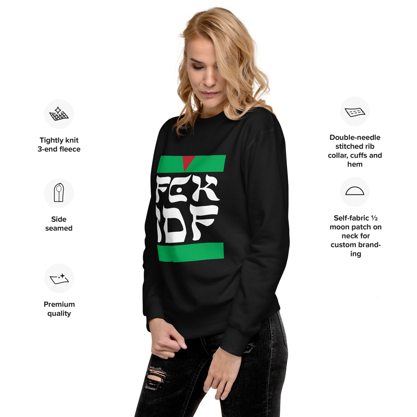 FCK IDF Unisex Premium Sweatshirt